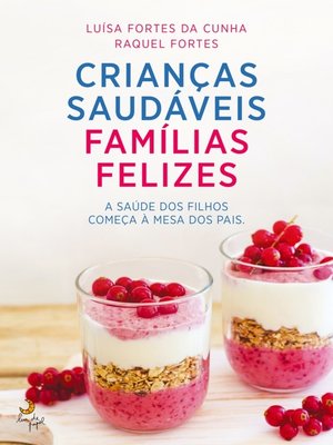 cover image of Crianças Saudáveis Famílias Felizes